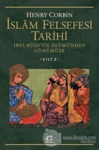 İslam Felsefesi Tarihi Cilt 2 %15 indirimli Henry Corbin