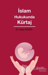 İslam Hukukunda Kürtaj