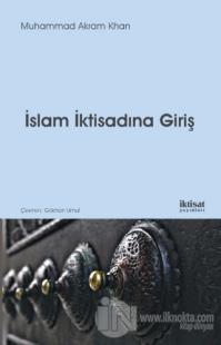 İslam İktisadına Giriş