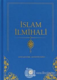 İslam İlmihali (Ciltli)