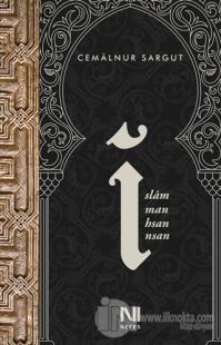İslam, İman, İhsan, İnsan