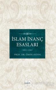 İslam İnanç Esasları