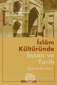 İslam Kültüründe İnsan ve Tarih