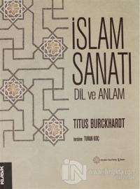 İslam Sanatı Dil ve Anlam