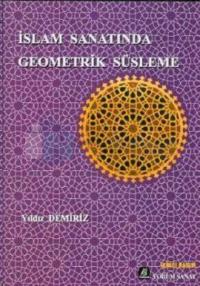 İslam Sanatında Geometrik Süsleme