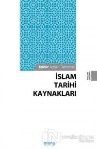 İslam Tarihi Kaynakları