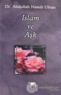 İslam ve Aşk