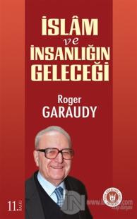 İslam ve İnsanlığın Geleceği