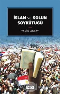 İslam ve Solun Soykütüğü