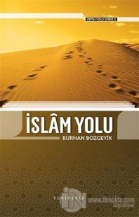 İslam Yolu - Fetih Yolu Serisi 2