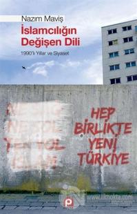 İslamcılığın Değişen Dili