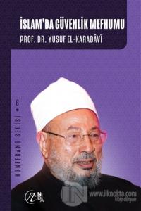 İslam'da Güvenlik Mefhumu