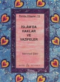 İslam'da Haklar ve Vazifeler