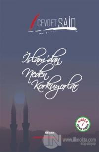 İslam'dan Neden Korkuyorlar
