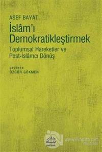 İslam'ı Demokratikleştirmek