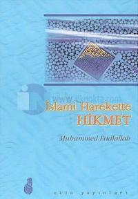 İslami Harekette Hikmet