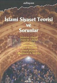 İslami Siyaset Teorisi ve Sorunlar