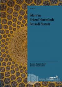 İslam'ın Erken Döneminde İktisadi Sistem