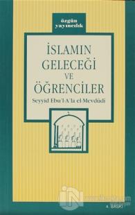 İslamın Geleceği ve Öğrenciler