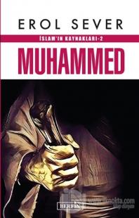 İslam'ın Kaynakları 2: Muhammed