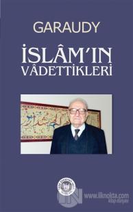 İslam'ın Vadettikleri