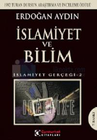 İslamiyet ve Bilim İslamiyet Gerçeği 2