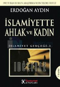 İslamiyette Ahlak ve Kadın İslamiyet Gerçeği 3