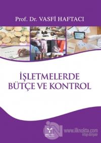 İşletmelerde Bütçe ve Kontrol