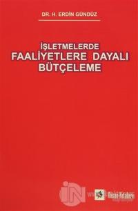 İşletmelerde Faaliyetlere Dayalı Bütçeleme