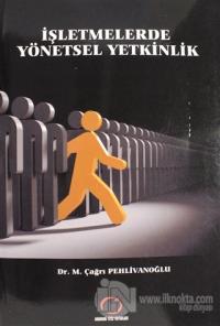 İşletmelerde Yönetsel Yetkinlik