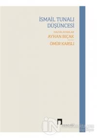 İsmail Tunalı Düşüncesi