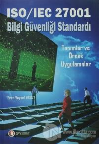 ISO/IEC 27001 Bilgi Güvenliği Standardı