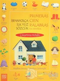 İspanyolca İlk Yüz Sözcük / Primeras Cien Palabras En Espanol (Çıkartm