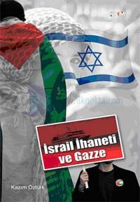 İsrail İhaneti ve Gazze