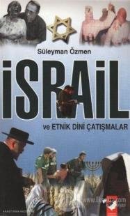 İsrail ve Etnik Dini Çatışmalar
