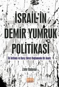 İsrail'in Demir Yumruk Politikası