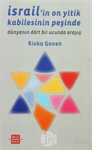 İsrail'in On Yitik Kabilesinin Peşinde