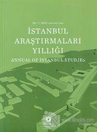 İstanbul Araştırmaları Yıllığı No: 7 / 2019 (Ciltli)