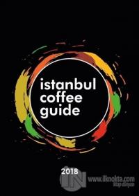 İstanbul Coffee Guide 2018