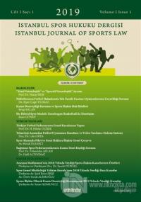 İstanbul Spor Hukuku Dergisi Sayı: 1 Cilt 1 2019