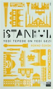 İstanbul Yedi Tepede On Yedi Gezi %20 indirimli Rüknü Özkök