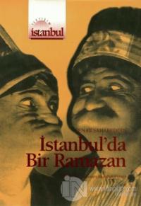 İstanbul'da Bir Ramazan %15 indirimli Cenab Şahabeddin