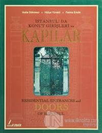 İstanbul'da Konut Girişleri ve Kapılar Residential Entrances and Doors of Istanbul