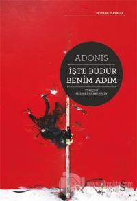 İşte Budur Benim Adım