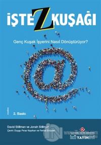 İşte Z Kuşağı