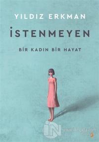 İstenmeyen
