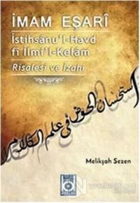 İstihsanu'l-Havd fi İlmi'l-Kelam - Risalesi ve İzahı