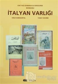 İtalyan Varlığı