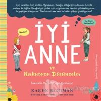 İyi Anne ve Korkutucu Düşünceler