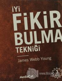 İyi Fikir Bulma Tekniği